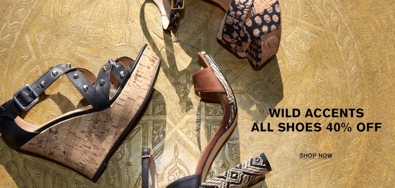 Wild Accents | All Shoes 40% Off | Shop Now