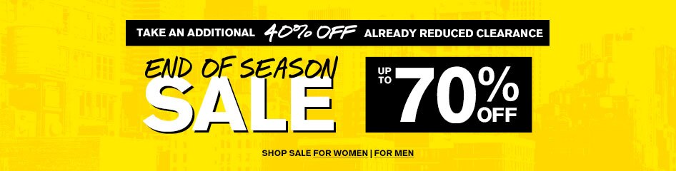 End Of Season Sale | Take an additional percent of already reduced clearance!