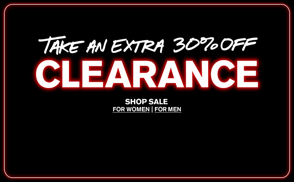 Take An Extra 30% Off Clearance!