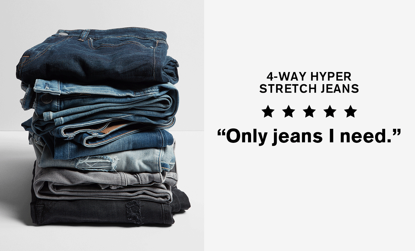 four way stretch jeans