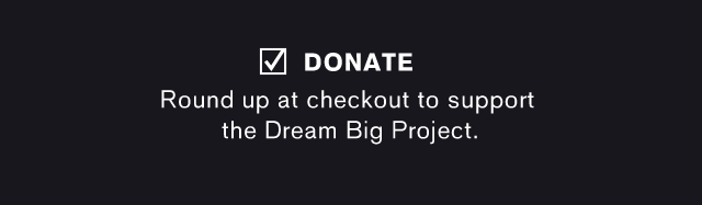 Dream Big Project